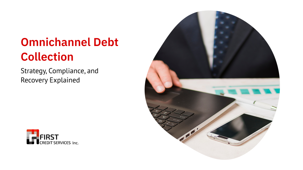 Omnichannel Debt Collection