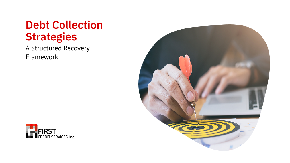 Debt Collection Strategies to Recover Revenue and Reduce Write-Offs 