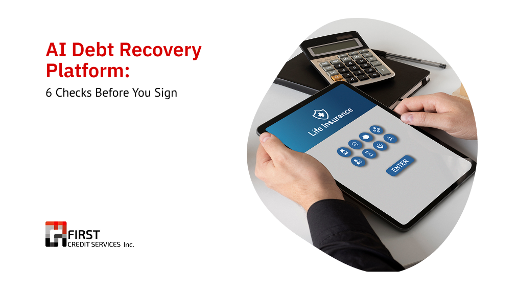 AI Debt Recovery Platform_ 6 Checks Before You Sign AI Debt Recovery Platform: 6 Checks Before You Sign