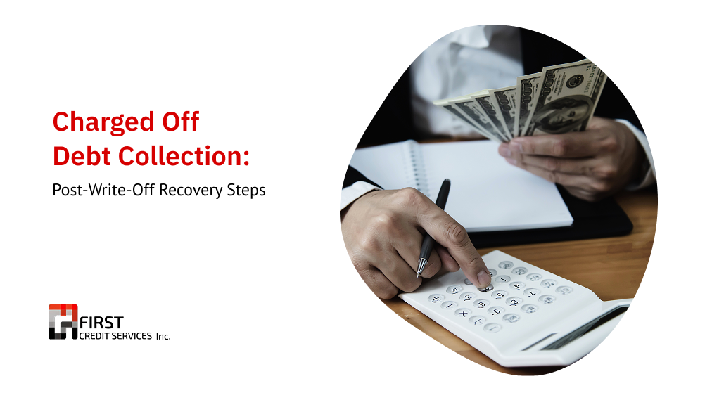 Banner (15) Charged Off Debt Collection: Post-Write-Off Recovery Steps