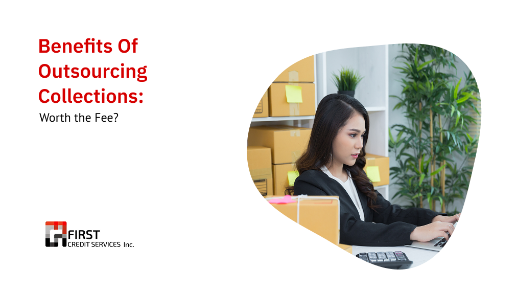 Benefits of Outsourcing Collections: ROI, Compliance, and KPIs