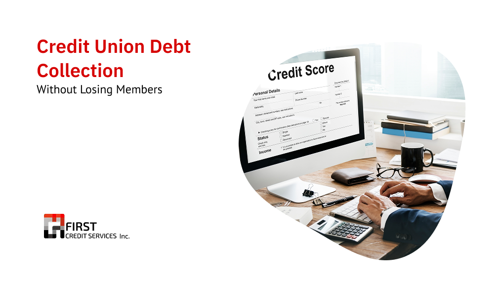 Credit Union Debt Collection: Strategies, Compliance, and KPIs 
